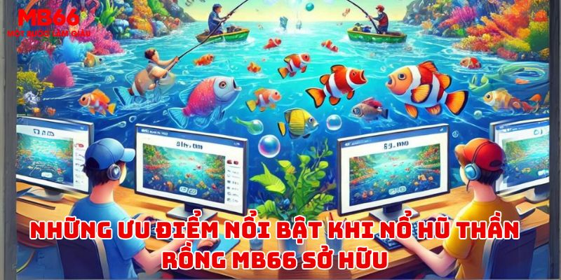 Tổng hợp cho tân bình về game nổ hũ thần rồng